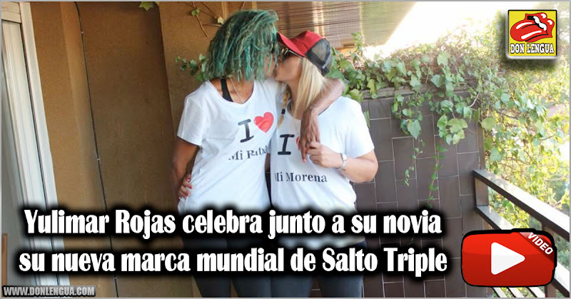 Yulimar Rojas celebra junto a su novia su nueva marca mundial de Salto Triple