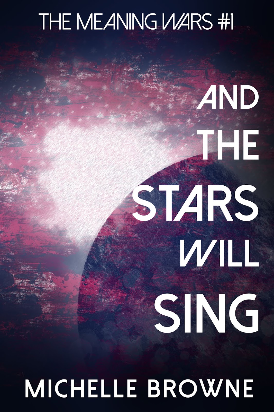 And the Stars Will Sing