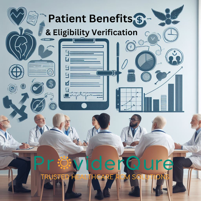"Efficiency Elevated: Providerqure's Expert Patient Benefits & Eligibility Verification. Optimize Operations, Enhance Care!"