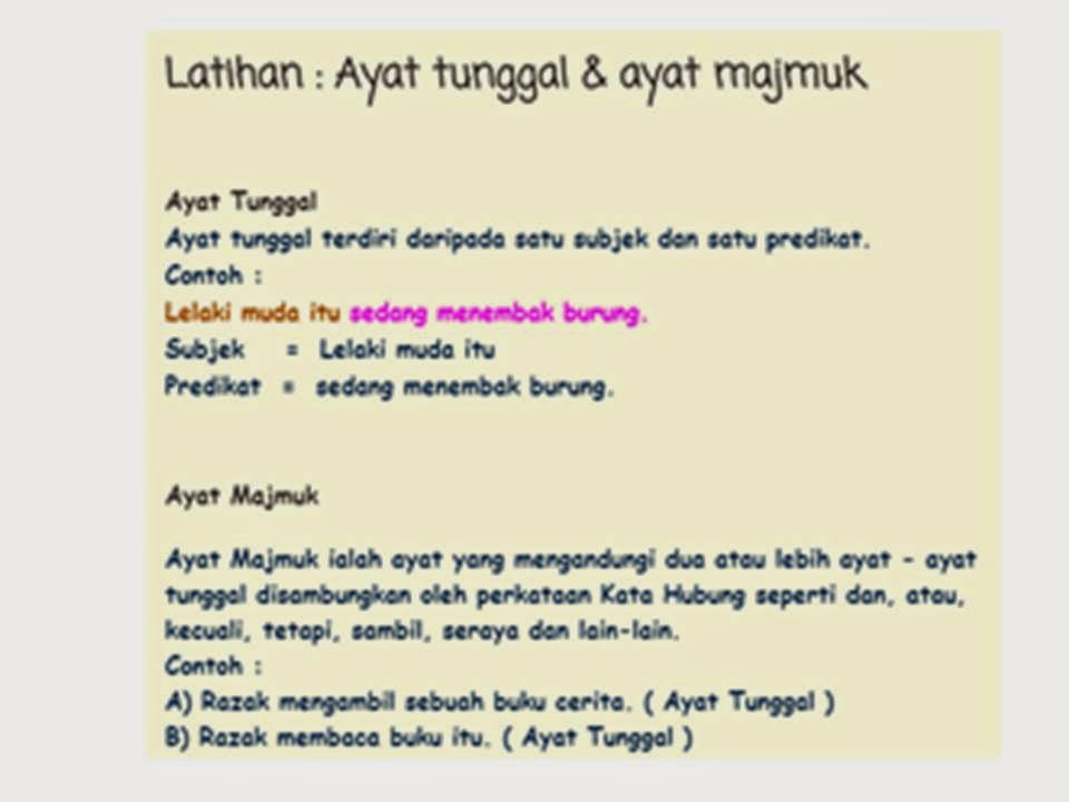 Contoh Ayat Tunggal Dan Ayat Majmuk Tahun 6 - Contoh QQ