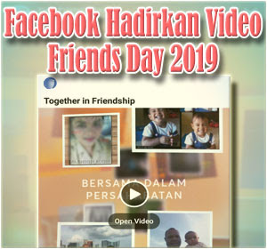 Facebook Video Friends Day 2019