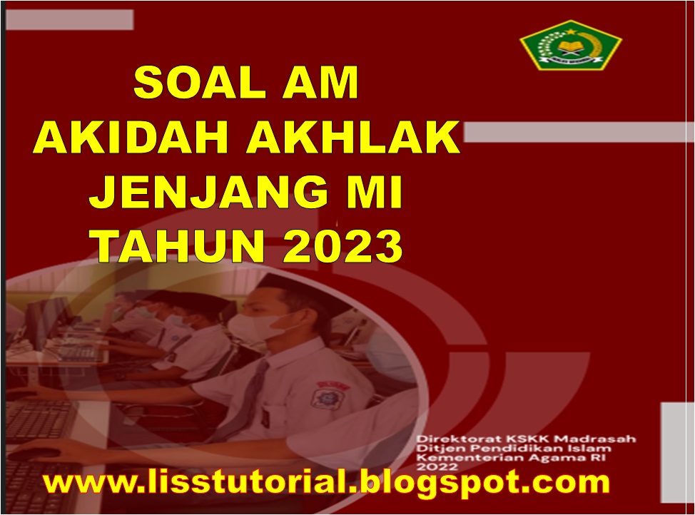 Soal AM Akidah MI