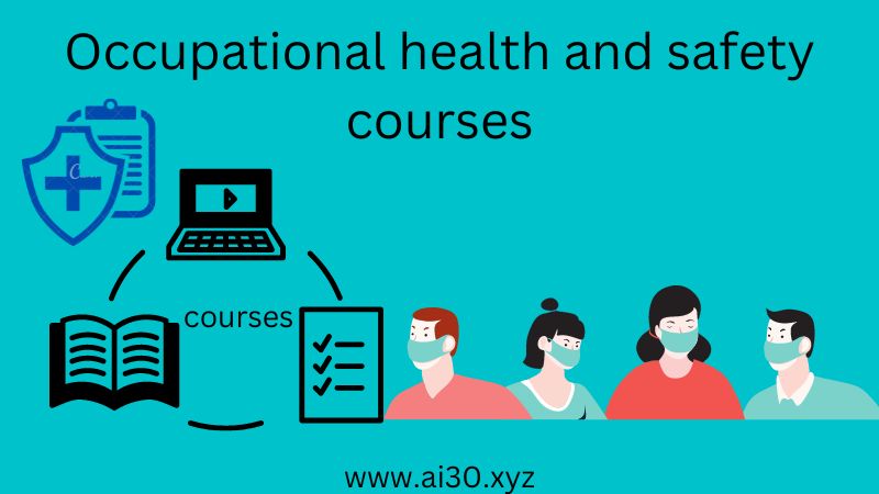 Occupational Health And Safety Courses