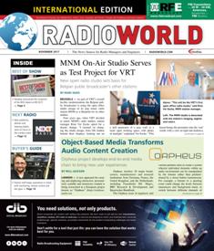 Radio World International - November 2017 | ISSN 0274-8541 | TRUE PDF | Mensile | Professionisti | Audio Recording | Broadcast | Comunicazione | Tecnologia
Radio World International is the broadcast industry's news source for radio managers and engineers, covering technology, regulation, digital radio, new platforms, management issues, applications-oriented engineering and new product information.