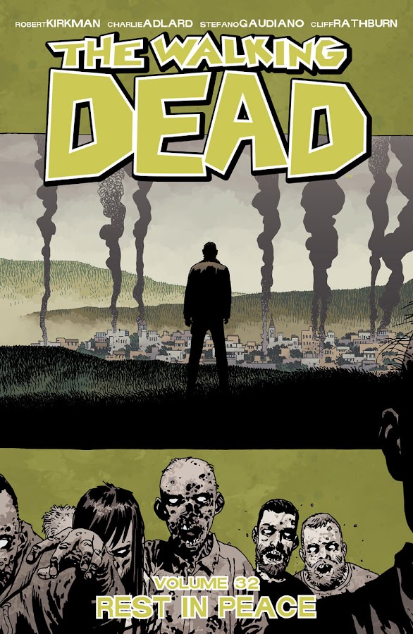 the walking dead rest in peace image comics robert kirkman charlie adlard zombie-apocalypse saga