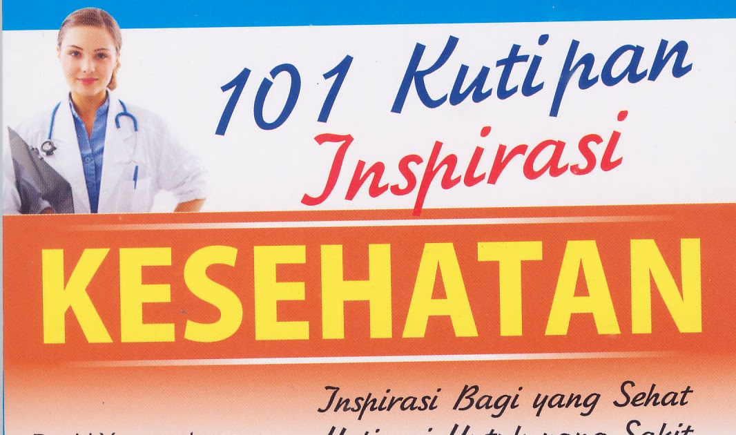 BANDAR KATA BIJAK 101 KUTIPAN INSPIRASI KESEHATAN