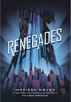 Renegades by Marissa Meyer book cover and review