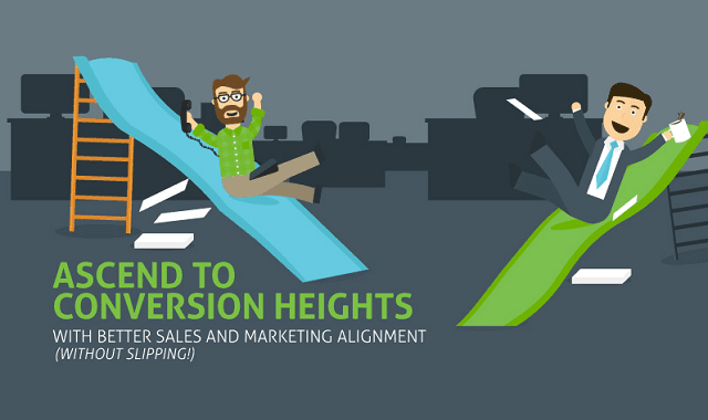 Ascend to Conversion Heights with Better Sales and Marketing Alignment