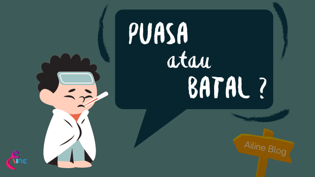 Bolehkah Orang Yang Sakit Tidak Puasa Di Bulan Ramadhan | Ailine