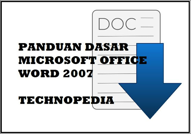 Panduan Dasar Microsoft Word 2007 PDF