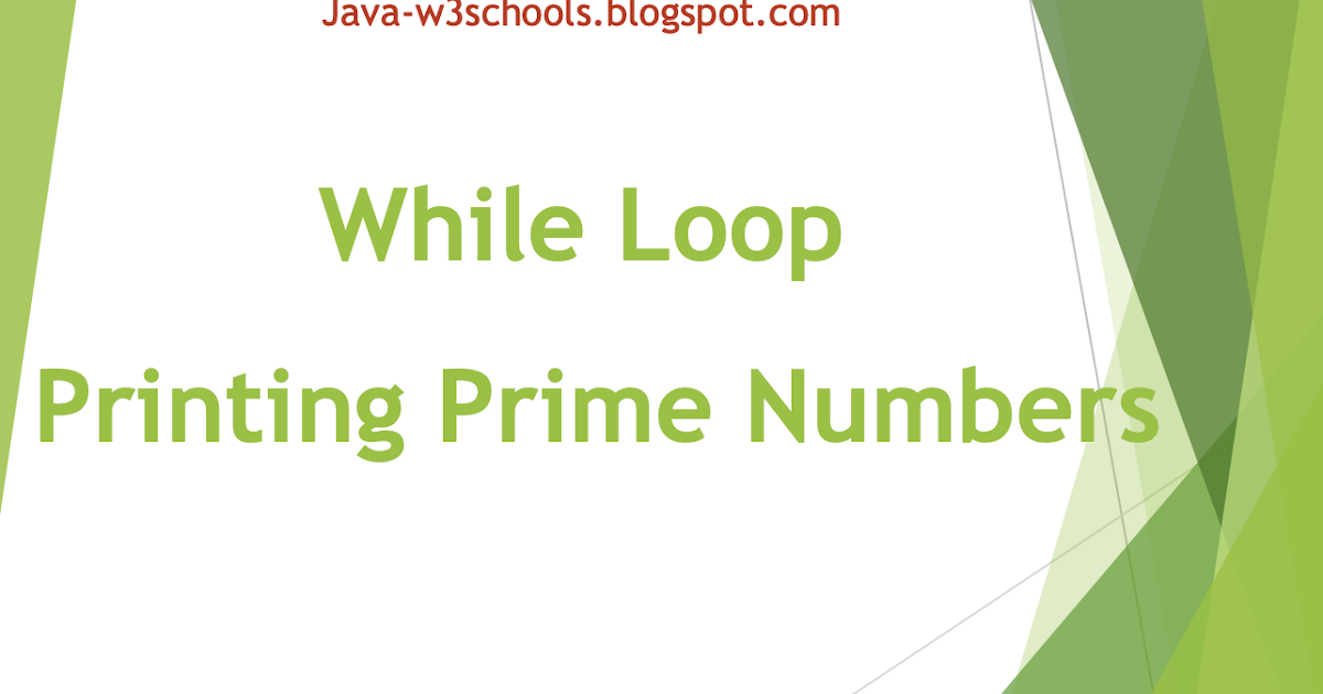 While Loop Print Prime Numbers In Java Javaprogramto Com