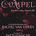 Review: Compel by Rachel Van Dyken & Patti Stanger