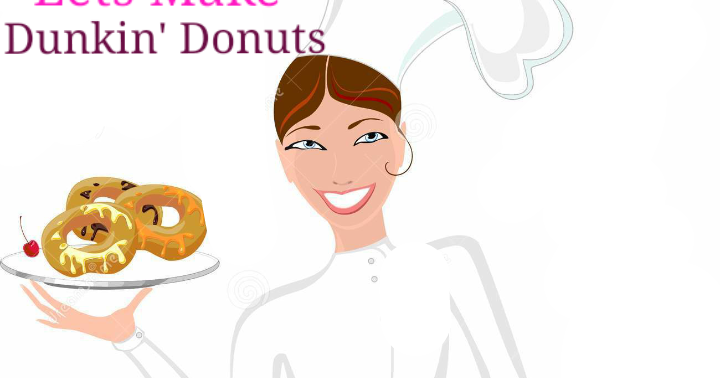 Resepi Donut Ala Dunkin - Surat Rasmi H