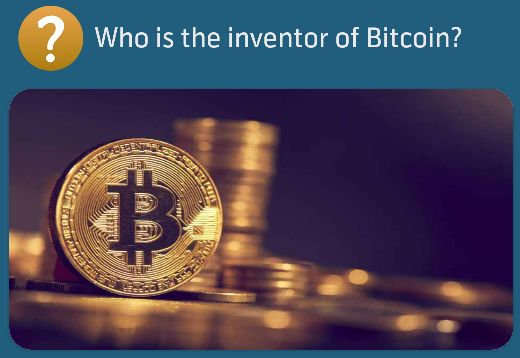 Who is the inventor of Bitcoin?