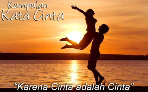 Kumpulan Kata-kata Cinta Sejati