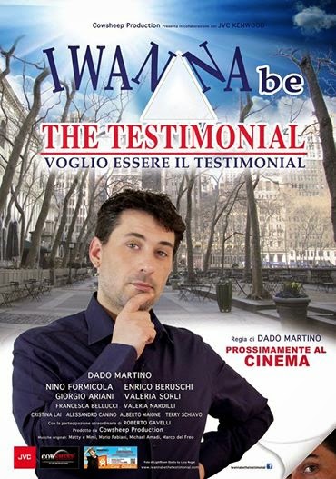 "I wanna be the testimonial" l'ultima opera del regista Dado martino, una commedia sulla ricerca del vero amore