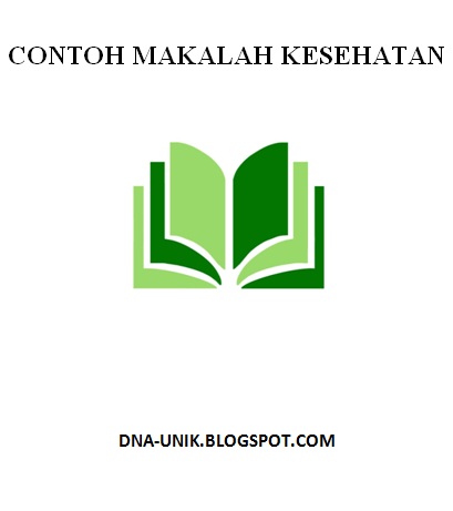 Contoh Makalah Kesehatan