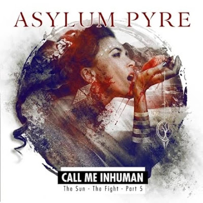 Asylum Pyre Call me Inhuman