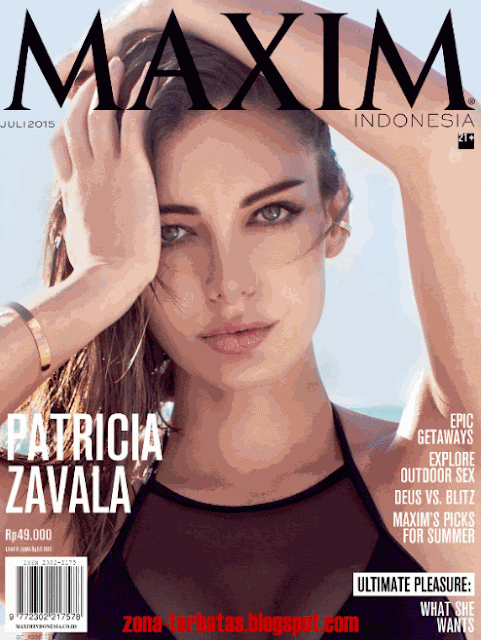 Download Maxim Indonesia Edisi Juli 2015 - Patricia Zavala | Maxim Magazine Model Hot and Sexy by Ferlauna Alona | www.zona-terbatas.blogspot.com