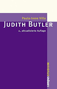 Judith Butler: Eine Einführung. 2., aktualisierte Auflage (Campus »Studium«)