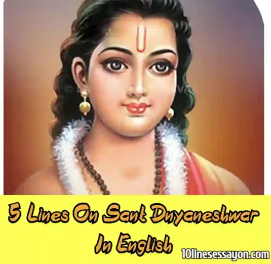 5 Lines On Sant Dnyaneshwar