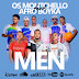 Men - Os Montchello feat. Afro Boyka