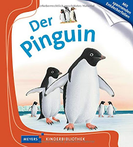 Der Pinguin: Meyers Kinderbibliothek
