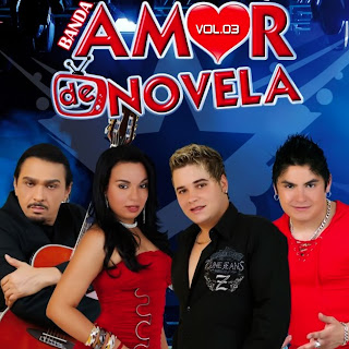 Banda Amor de Novela   Vol. 03 