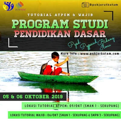 Informasi Tutorial Tatap Muka Prodi Pendidikan Dasar / PENDAS  (S1 PGSD, S1 PGPAUD & S1 Bidang Ilmu)  Masa Register 2019.2 :  * * *      Tutorial ATPEM Program S1 PGSD & S1 PGPAUD  (Bagi Mahasiswa Semester 2-dst , yang telah me-registrasikan Matkul Atpem) ;  Dan  Bagi Seluruh Mahasiswa Program S1 Bidang Ilmu (BI).  *   *   *   *   *   *   *   *   *   *    ✓ Hari/Tanggal : Sabtu, 05  Oktober 2019   ✓ Lokasi :    SMAN 1 - SEKUPANG    ✓ NB : Baik Mahasiswa PGSD,PGPAUD, dan Bidang Ilmu (BI SD , BI PAUD) Lokasi Tutorial Hari Sabtu, 05 Oktober 2019, Bertempat di SMAN 1 - SEKUPANG.           Tutorial WAJIB Program S1 PGSD & S1 PGPAUD  Dan Bagi Seluruh Mahasiswa Program S1 Bidang Ilmu (BI).  *   *   *   *   *   *   *   *   *   *    ✓ Hari/Tanggal : Ahad/Minggu, 06  Oktober 2019   ✓ Lokasi (1) :    PROGRAM S1 PGSD (SMPN 20 - TIBAN KOPERASI   ✓ Lokasi (2) :    PROGRAM S1 PGPAUD (SMPN 3 - SEKUPANG)    ✓ Lokasi (3) :    PROGRAM S1 BIDANG ILMU PGSD & PGPAUD (SMAN 1 - SEKUPANG)      Fyi : Pengambilan MODUL / Bahan Ajar Program PENDAS , AKAN DI BAGIKAN SAAT PELAKSANAAN TUTORIAL PERTAMA.