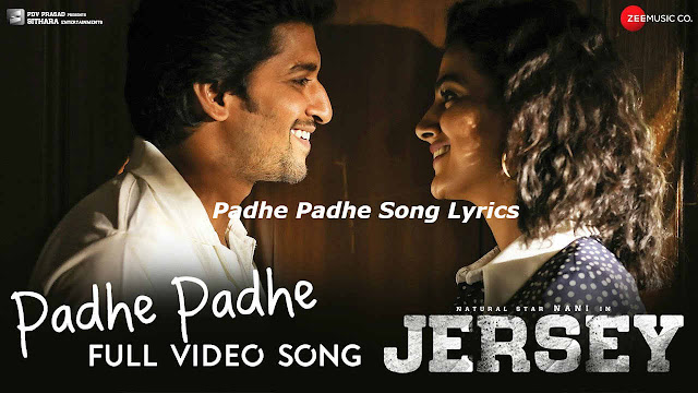 Padhe Padhe Song Lyrics - Jersey