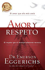 Amor y respeto (Enfoque a la Familia)