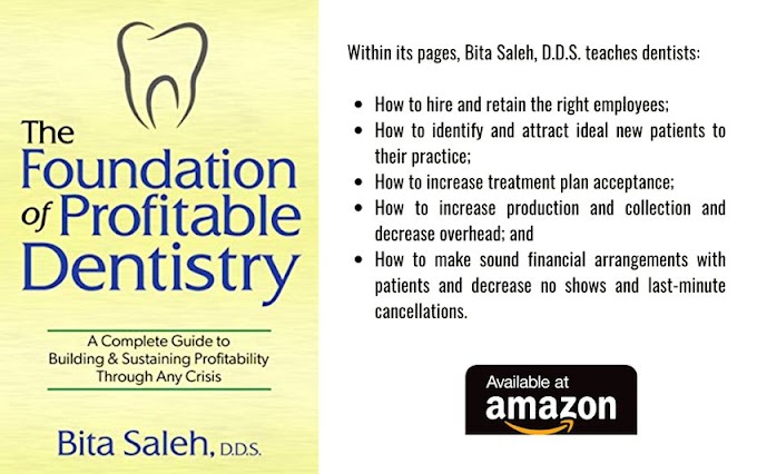 DENTAL BOOKS: The Foundation of Profitable Dentistry: A Complete Guide to Building & Sustaining Profitability Through Any Crisis - Bita Saleh