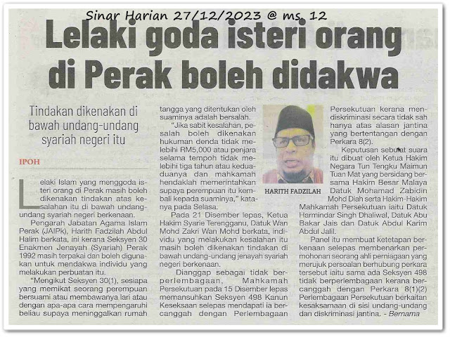 Lelaki goda isteri orang di Perak boleh didakwa ; Tindakan dikenakan di bawah undang-undang syariah negeri itu - Keratan akhbar Sinar Harian 27 Disember 2023