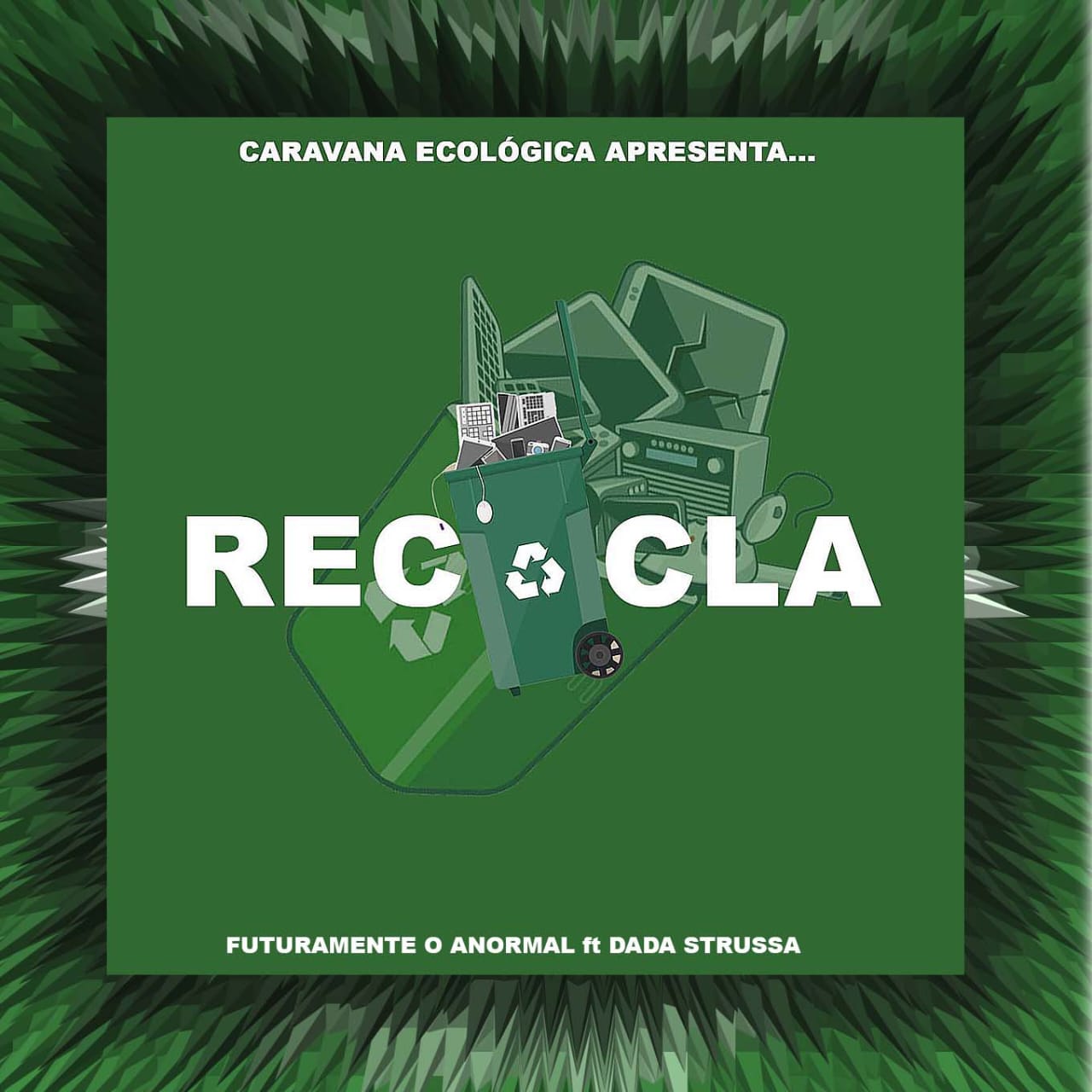 Anormal ft Dada xtrucia & Gêniobeat  - Recicla