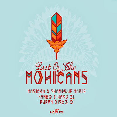 LAST OF THE MOHICANS RIDDIM