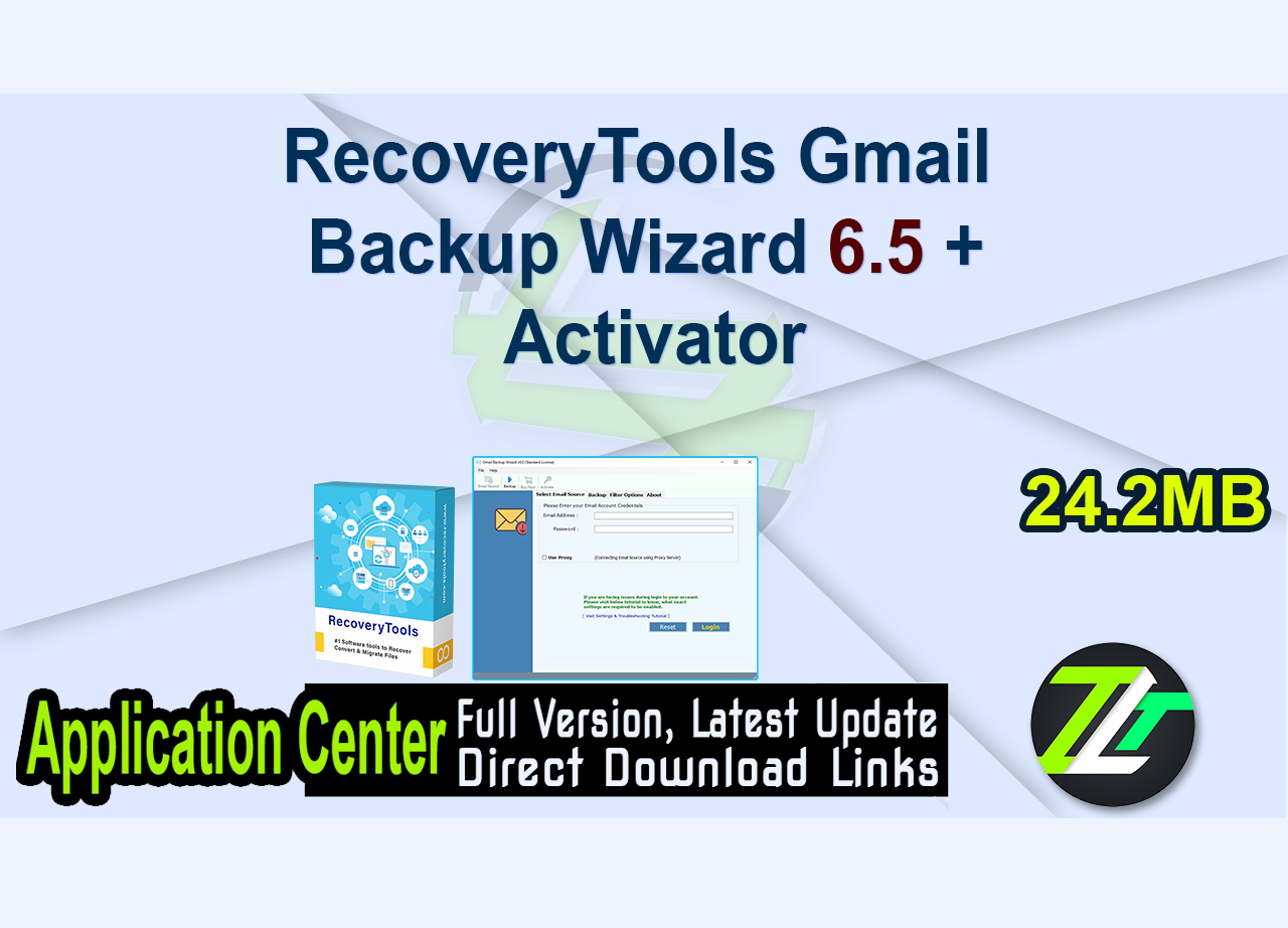 RecoveryTools Gmail Backup Wizard 6.5 + Activator