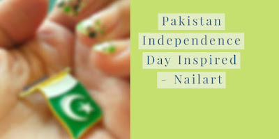 Pakistan Independence Day Inspired Nail Art