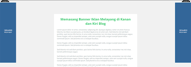 Cara Memasang Banner Iklan Melayang di Kanan dan Kiri Blog Memasang Banner Iklan Melayang di Kanan dan Kiri Blog