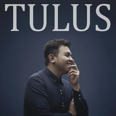 Lagu Tulus Terbaru