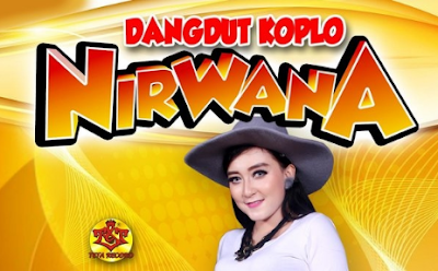 Download Kumpulan Lagu Dangdut Koplo Om Nirwana Terbaru 2018