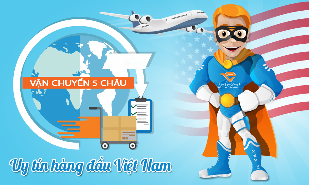 VẬN CHUYỂN 5 CHÂU – Chuyên gửi hàng từ Mỹ uy tín hàng đầu Việt Nam