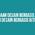 PERBEDAAN DESAIN VEKTOR DAN BITMAP