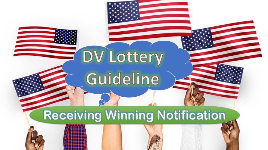 DV Lottery Receiving Winning Notifications