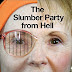 Obtenir le résultat The Slumber Party from Hell PDF