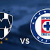 MONTERREY VS CRUZ AZUL | EN VIVO