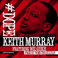 Keith Murray - Dope Lyrics
