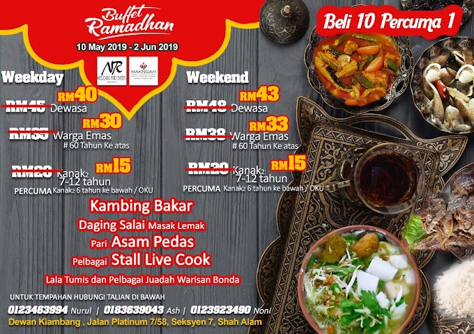  BUFFET RAMADAN TERLAJAK MURAH & BERBALOI BERDEKATAN CENTRAL I-CITY SHAH ALAM