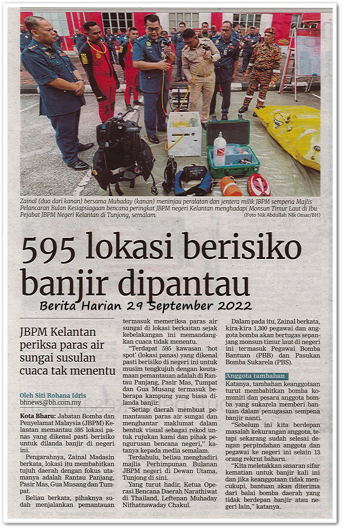 595 lokasi berisiko banjir dipantau ; JBPM Kelantan periksa paras air sungai susulan cuaca tak menentu - Keratan akhbar Berita Harian 29 September 2022