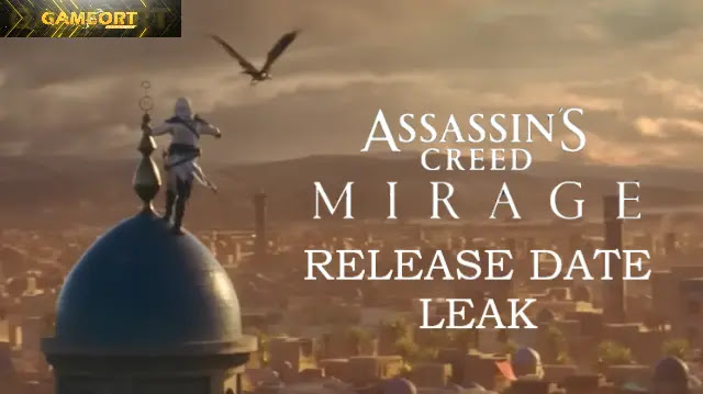 assassin’s creed mirage, assassin’s creed mirage release date, assassin creed mirage delay leak, assassin creed mirage gameplay, ac mirage leaks