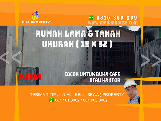 Rumah lama dan tanah ukuran 14 x 31 meter di jl.mongonsidi medan